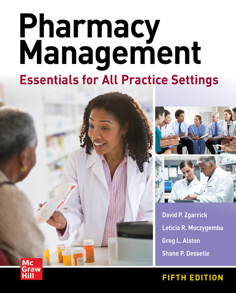 Pharmacy Management Essentials For All Practice Settings Fifth Edition 5e