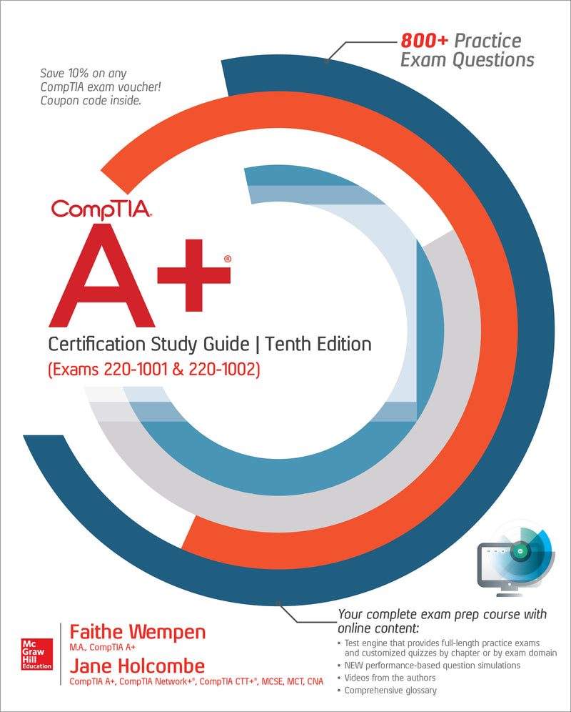Comptia A+ Certification Study Guide Tenth Edition Exams 220 1001 & 220 1002