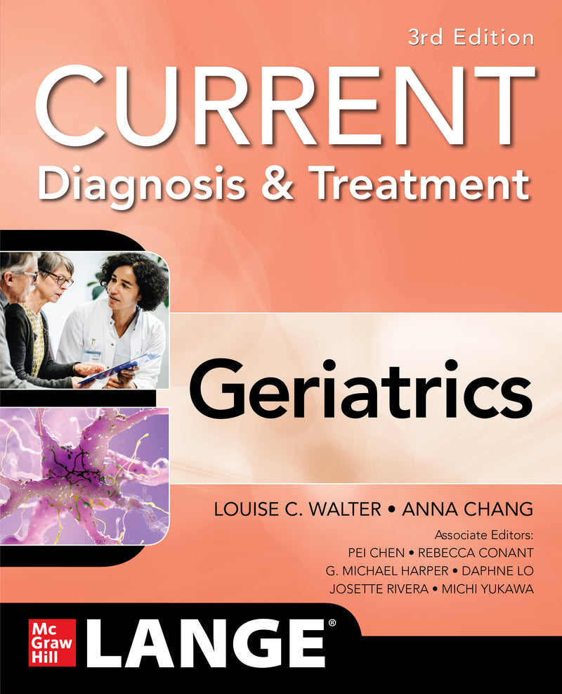 Current Diagnosis & Treatment Geriatrics 3 E 3e