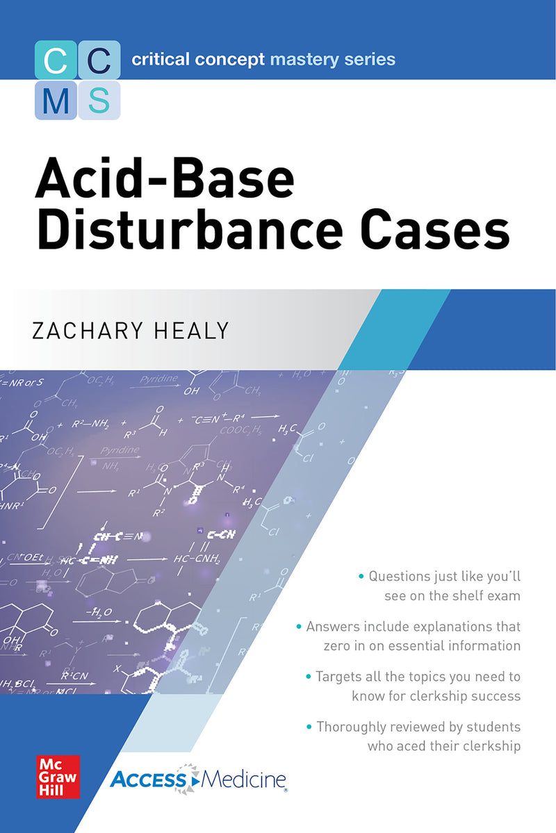 Critical Concept Mastery Series Acid Base Disturbance Cases