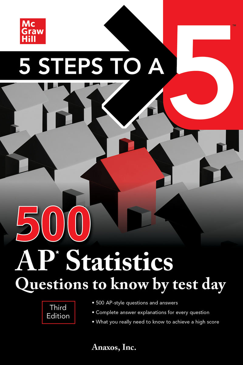 5 Steps To A 5 500 Ap Statistics Questions To Know By Test Day Third Edition 3e