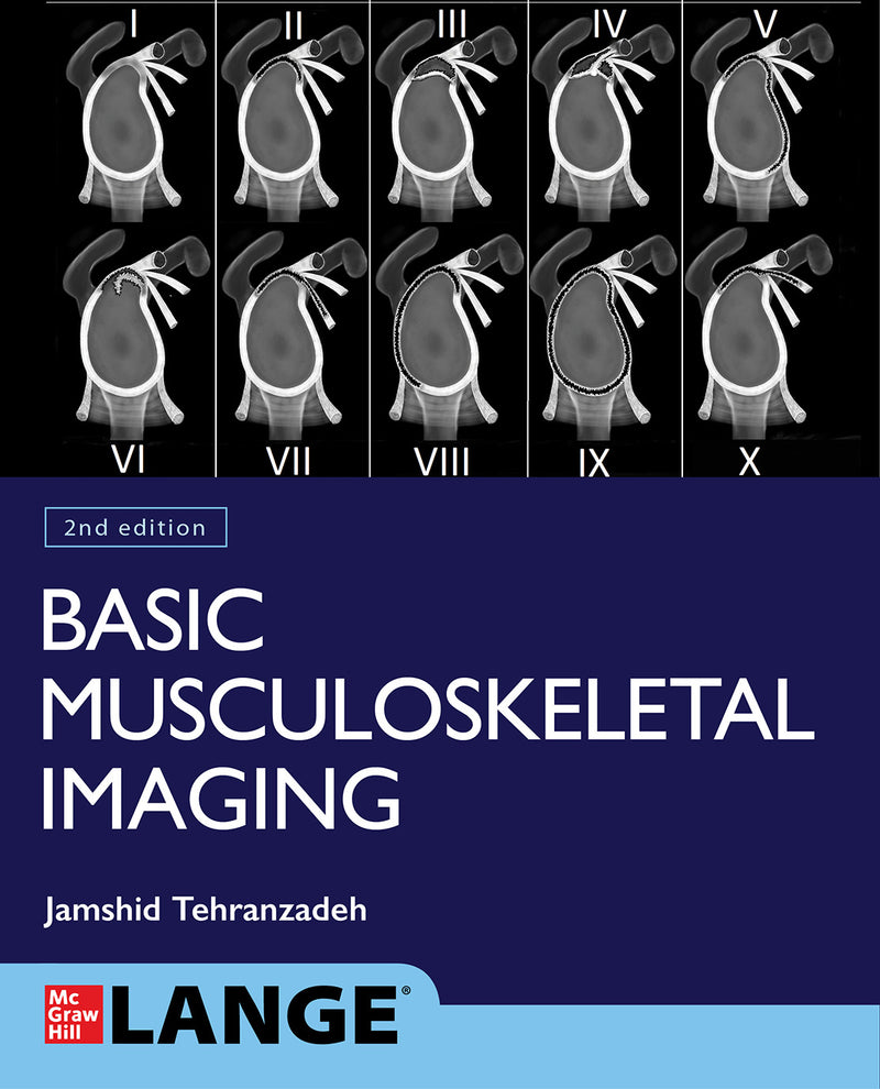 Basic Musculoskeletal Imaging Second Edition 2e