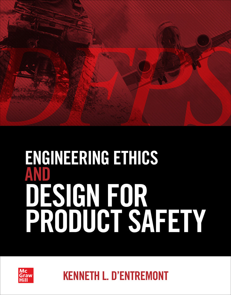 Engineering Ethics & Design For Product Safety