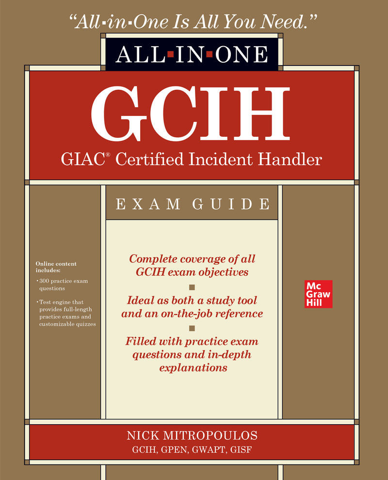 Gcih Giac Certified Incident Handler All In One Exam Guide