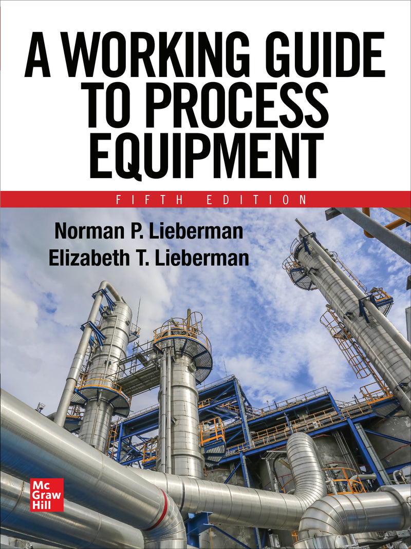 A Working Guide To Process Equipment Fifth Edition 5e