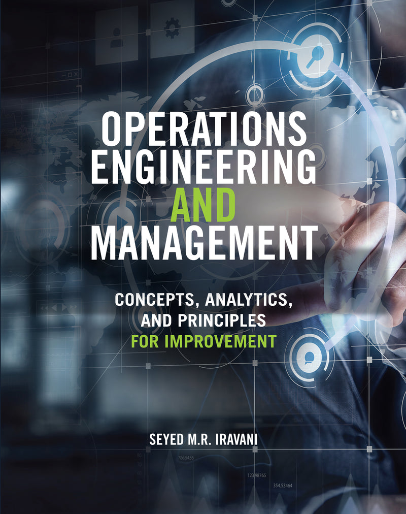 Operations Engineering & Management Concepts Analytics & Principles For Improvement