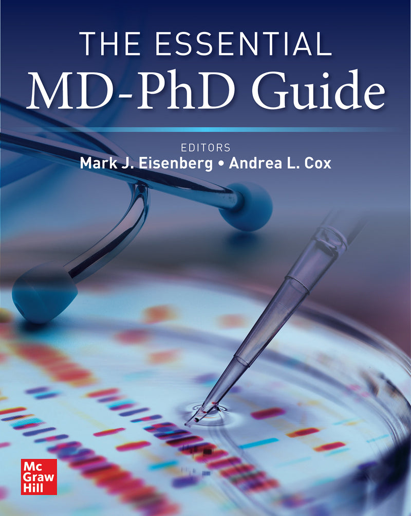 The Essential Md Phd Guide