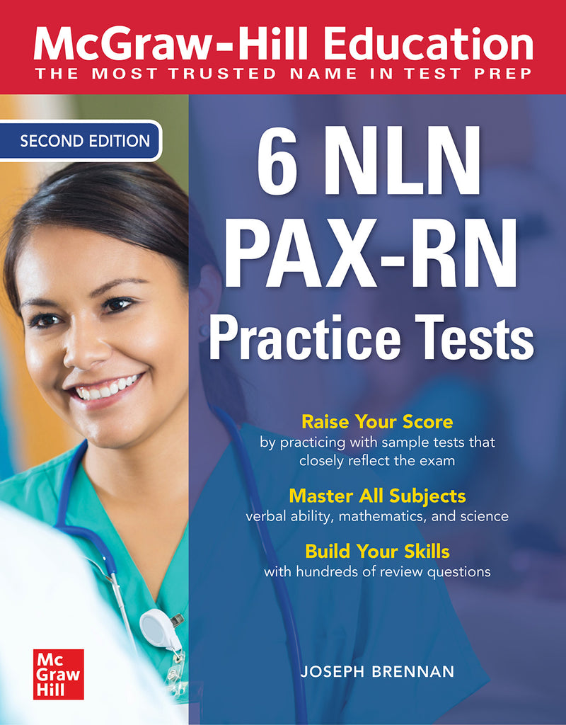 Mcgraw Hill Education 6 Nln Pax Rn Practice Tests Second Edition 2e