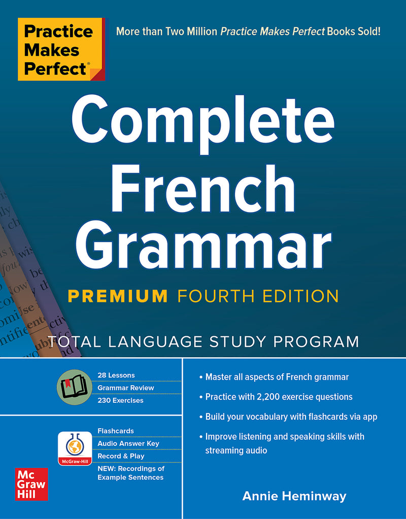 Practice Makes Perfect Complete French Grammar Premium Fourth Edition 4e