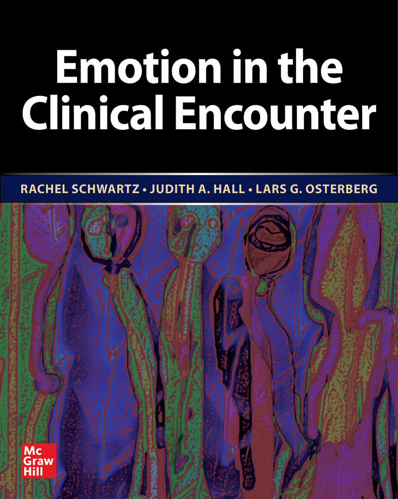Emotion In The Clinical Encounter