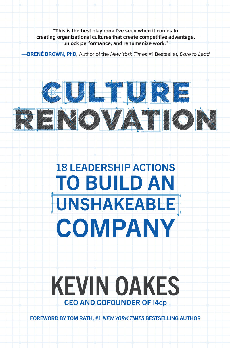 Culture Renovation 18 Leadership Actions To Build An Unshakeable Company