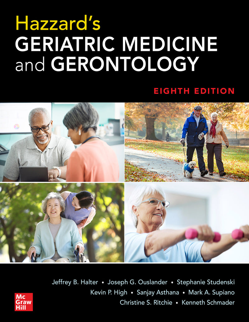 Hazzards Geriatric Medicine & Gerontology Eighth Edition 8e