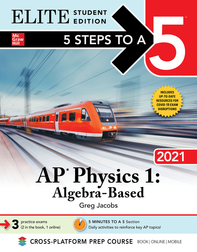 5 Steps To A 5 Ap Physics 1 "Algebra Based" 2021 Elite Student Edition