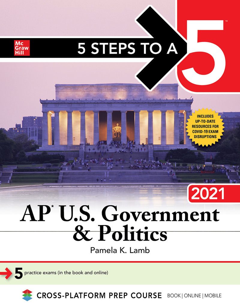 5 Steps To A 5 Ap U.s Government & Politics 2021