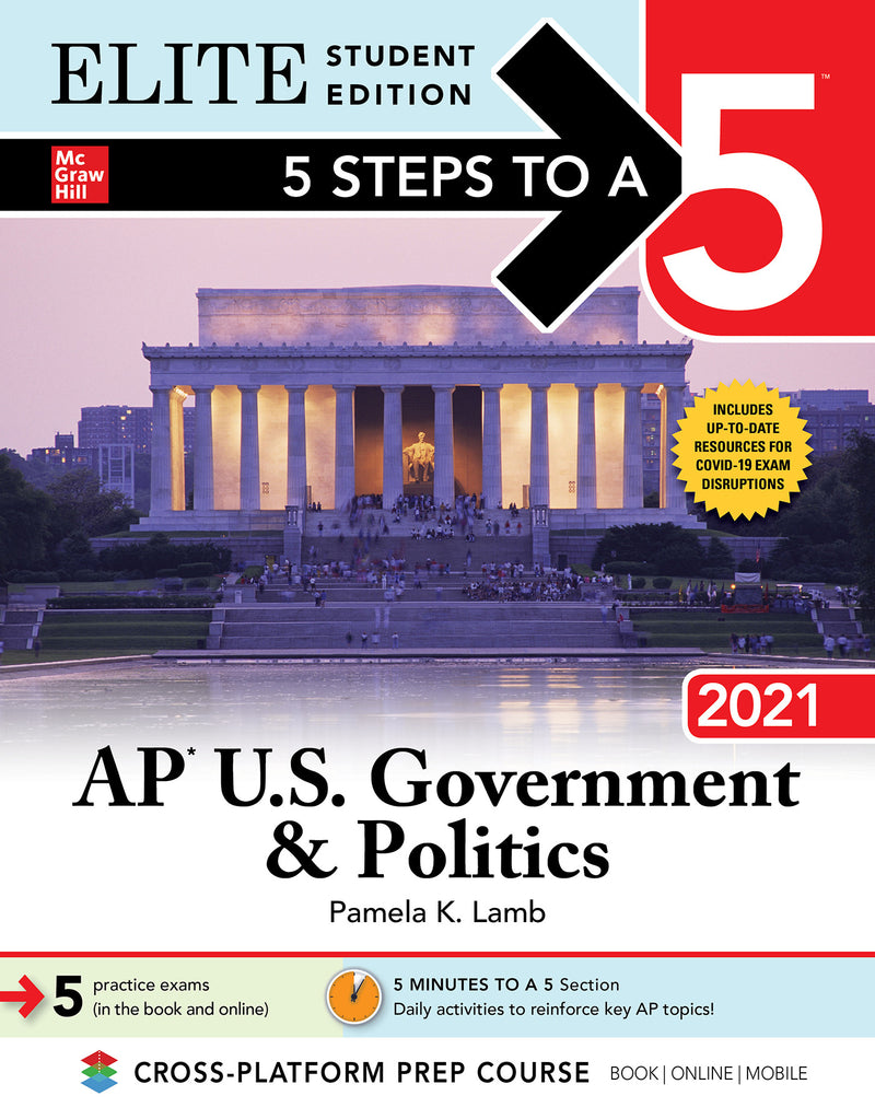 5 Steps To A 5 Ap U.s Government & Politics 2021 Elite Student Edition