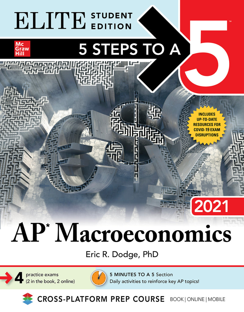 5 Steps To A 5 Ap Macroeconomics 2021 Elite Student Edition