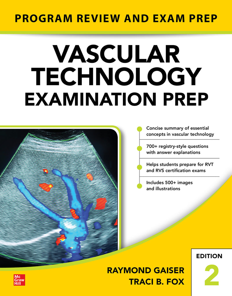 Vascular Technology Examination Prep Second Edition 2e