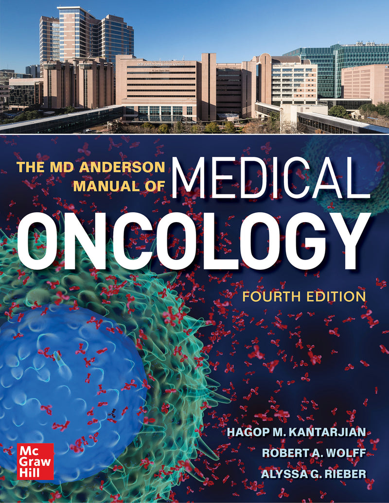 The Md Anderson Manual Of Medical Oncology Fourth Edition 4e