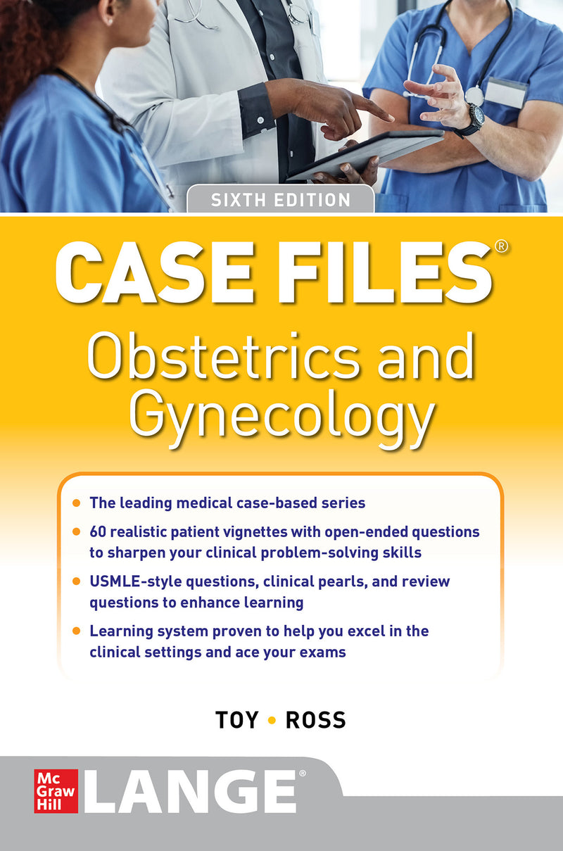 Case Files Obstetrics & Gynecology Sixth Edition 6e
