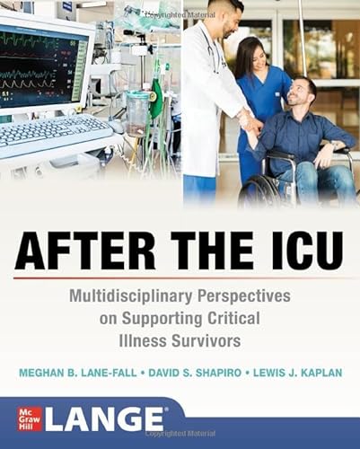 After The Icu Multidisciplinary Perspectives On Supporting Critical Illness Survivors