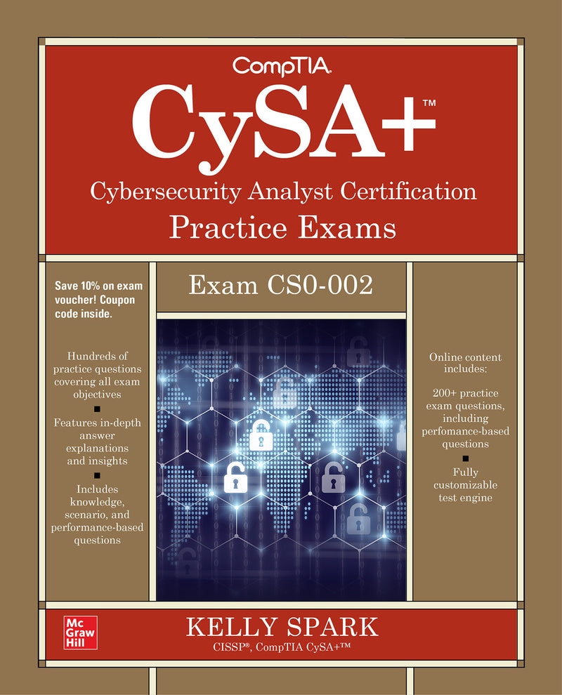 Comptia Cysa+ Cybersecurity Analyst Certification Practice Exams Exam Cs0 002 2e