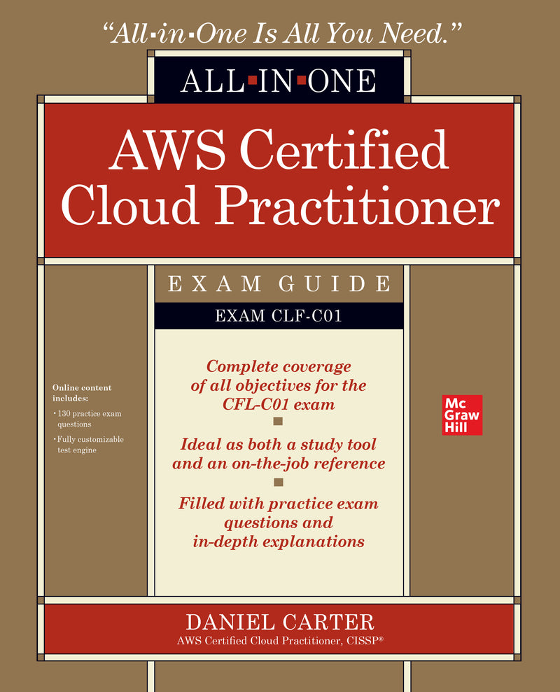 Aws Certified Cloud Practitioner All In One Exam Guide Exam Clf C01