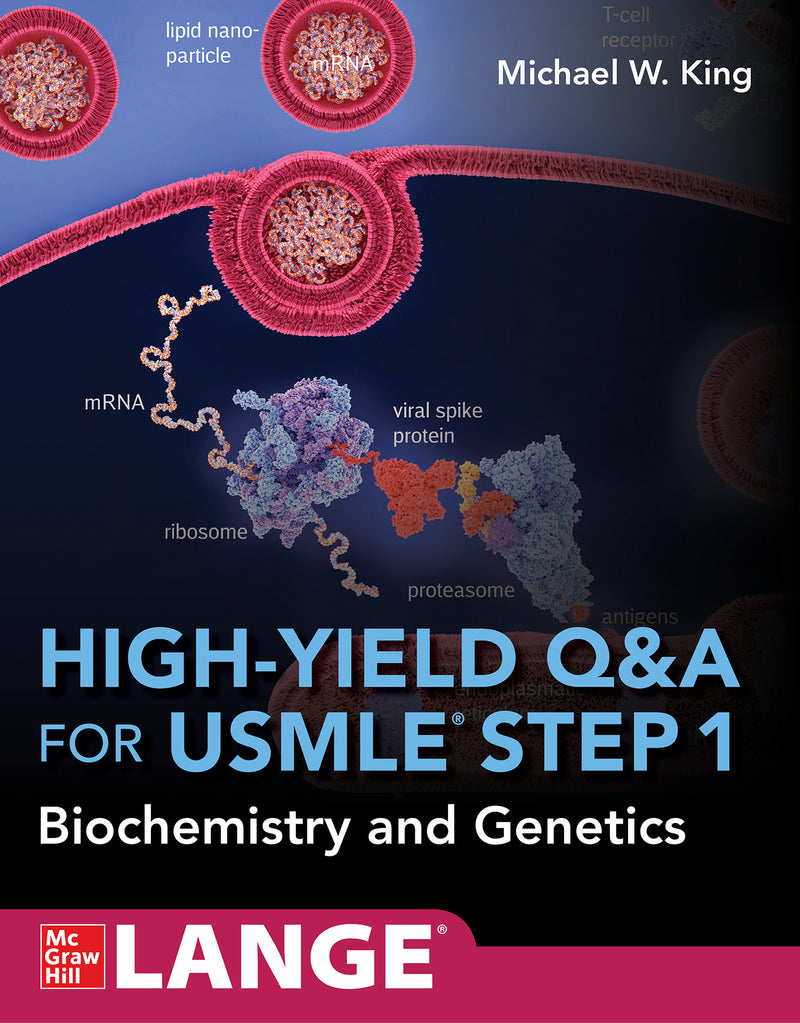 High Yield Q&A Review For Usmle Step 1 Biochemistry & Genetics