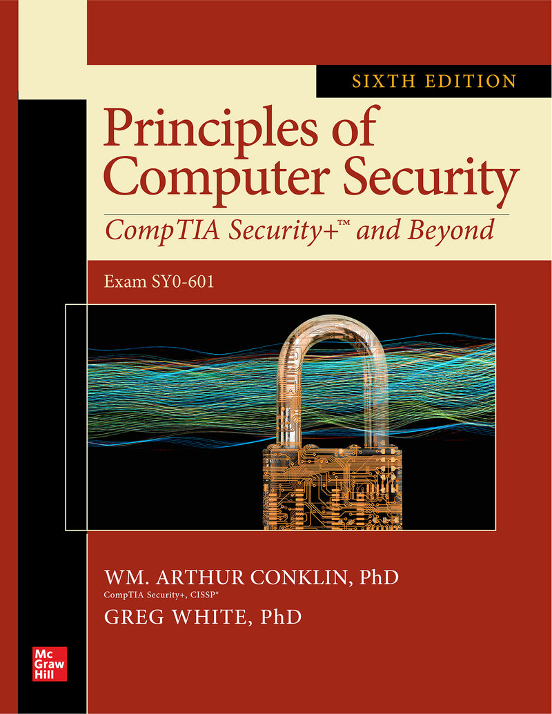 Principles Of Computer Security Comptia Security+ & Beyond Sixth Edition Exam Sy0 601 6e