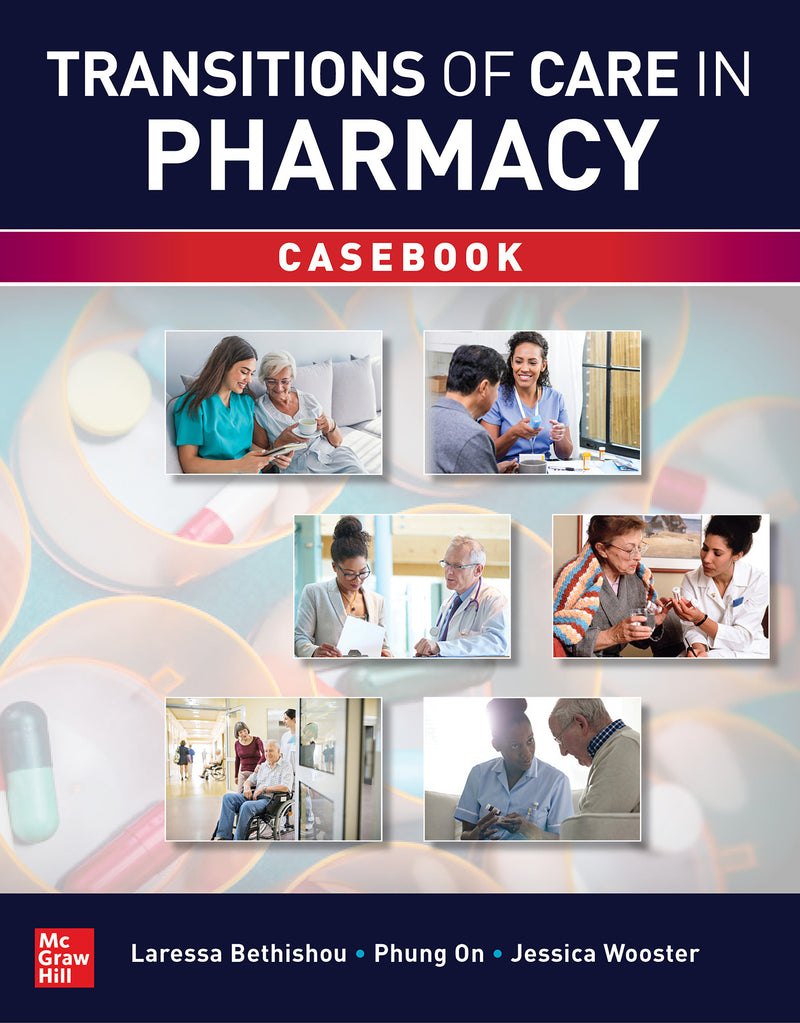 Transitions Of Care In Pharmacy Casebook