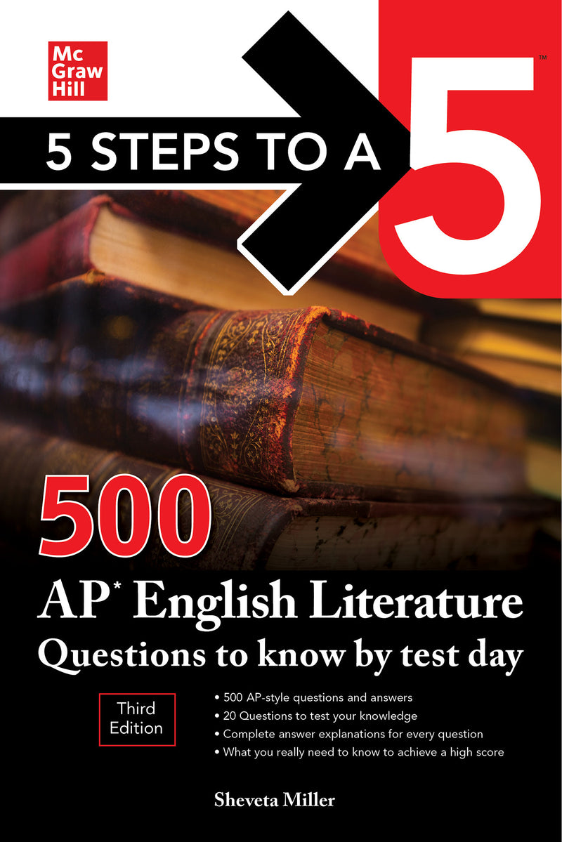 5 Steps To A 5 500 Ap English Literature Questions To Know By Test Day Third Edition 3e