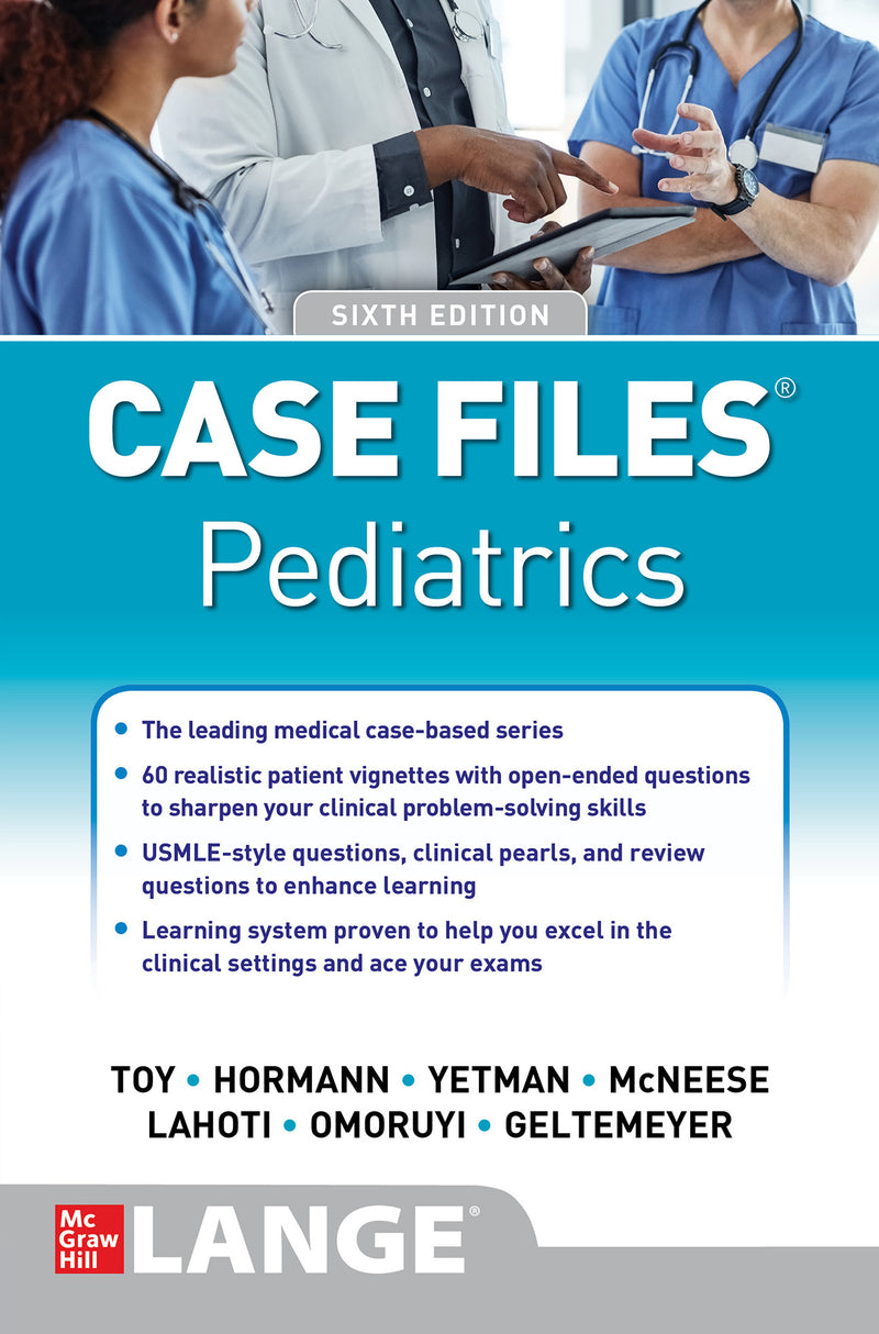 Case Files Pediatrics Sixth Edition 6e
