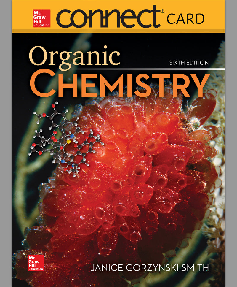 Connect Access Card 1 Semester For Organic Chemistry 6e