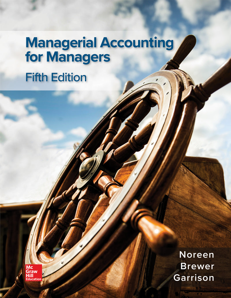 Loose Leaf For Managerial Accounting For Managers 5e