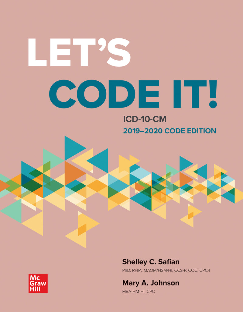 Lets Code It Icd 10 Cm 2019 2020 Code Edition 2e