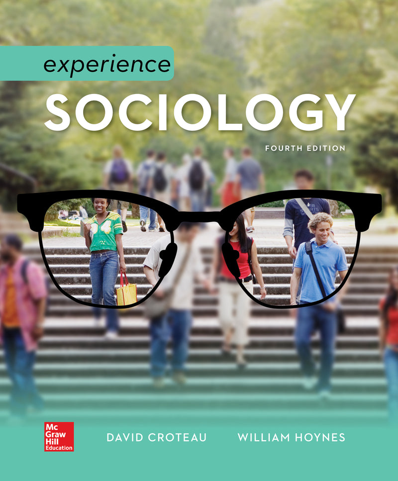 Looseleaf For Croteau Experience Sociology  4e