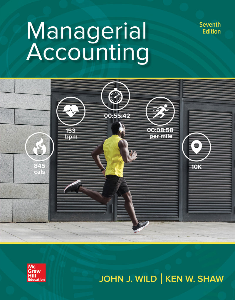 Loose Leaf For Managerial Accounting 7e