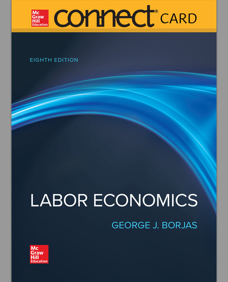 Connect Access Card For Labor Economics 8e