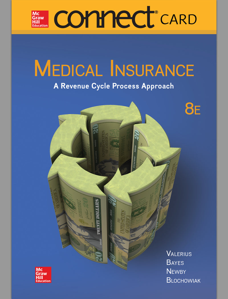 Connect Access Card For Medical Insurance A Revenue Cycle Process Approach 8e