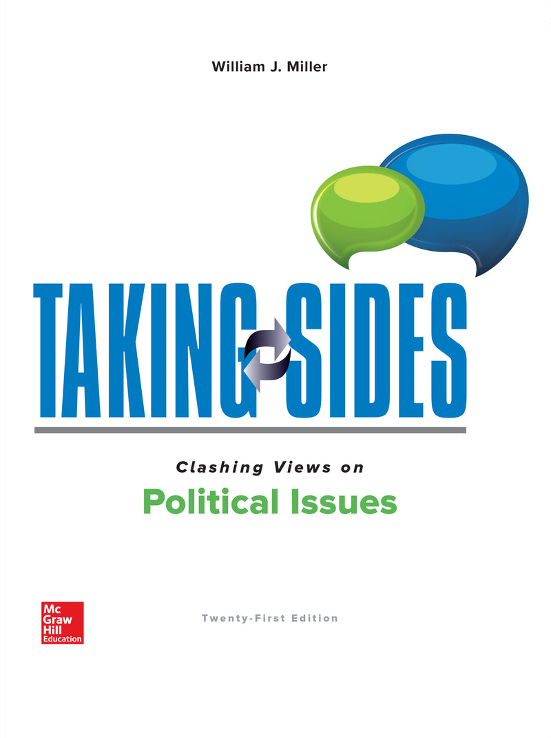 Taking Sides Clashing Views On Political Issues 21e