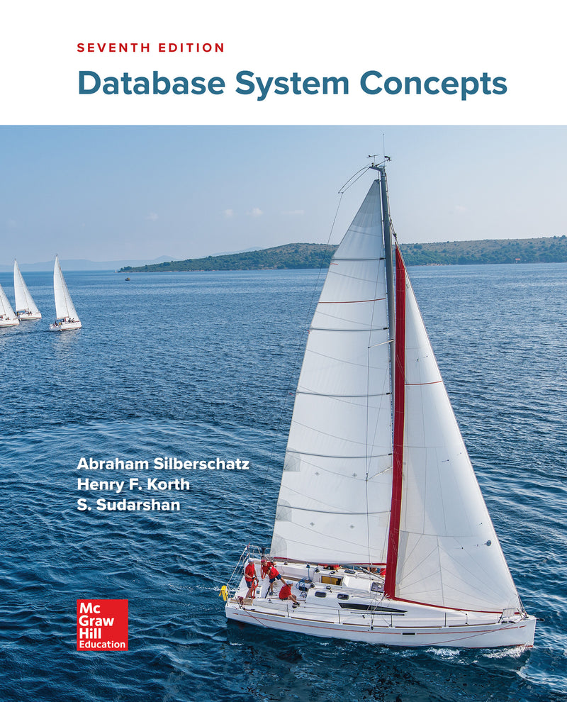 Loose Leaf For Database System Concepts 7e