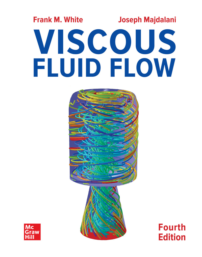 Loose Leaf For Viscous Fluid Flow 4e