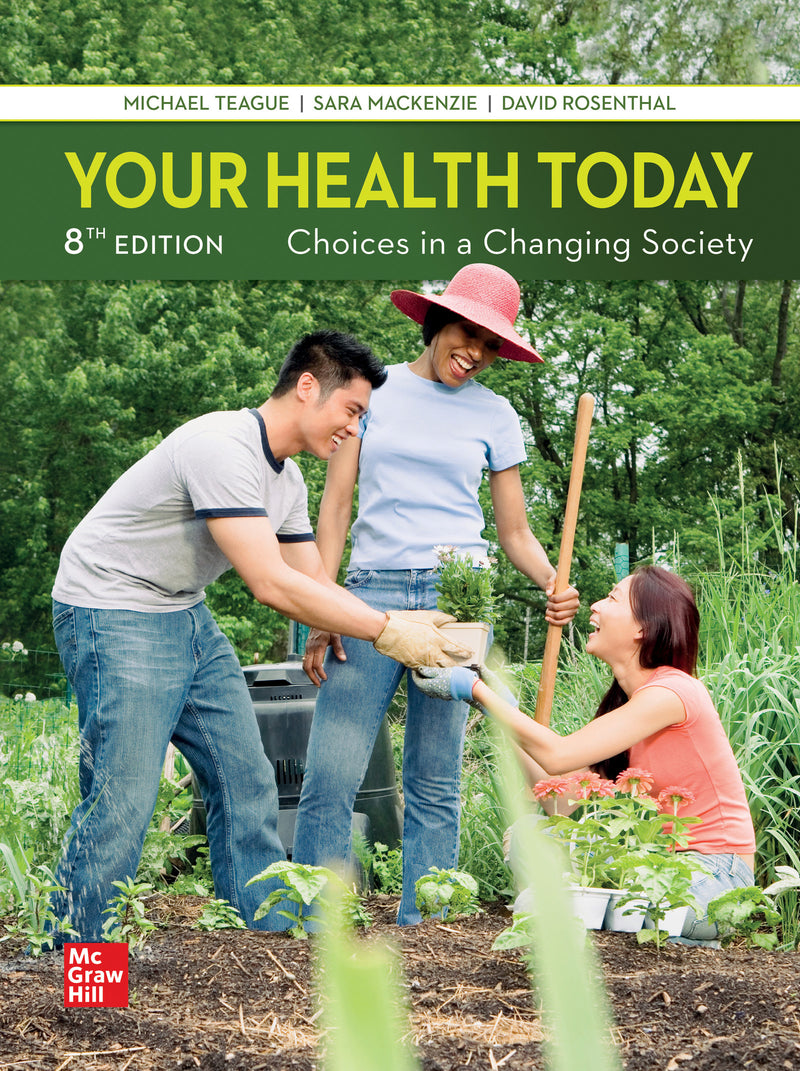 Loose Leaf For Your Health Today Choices In A Changing Society 8e