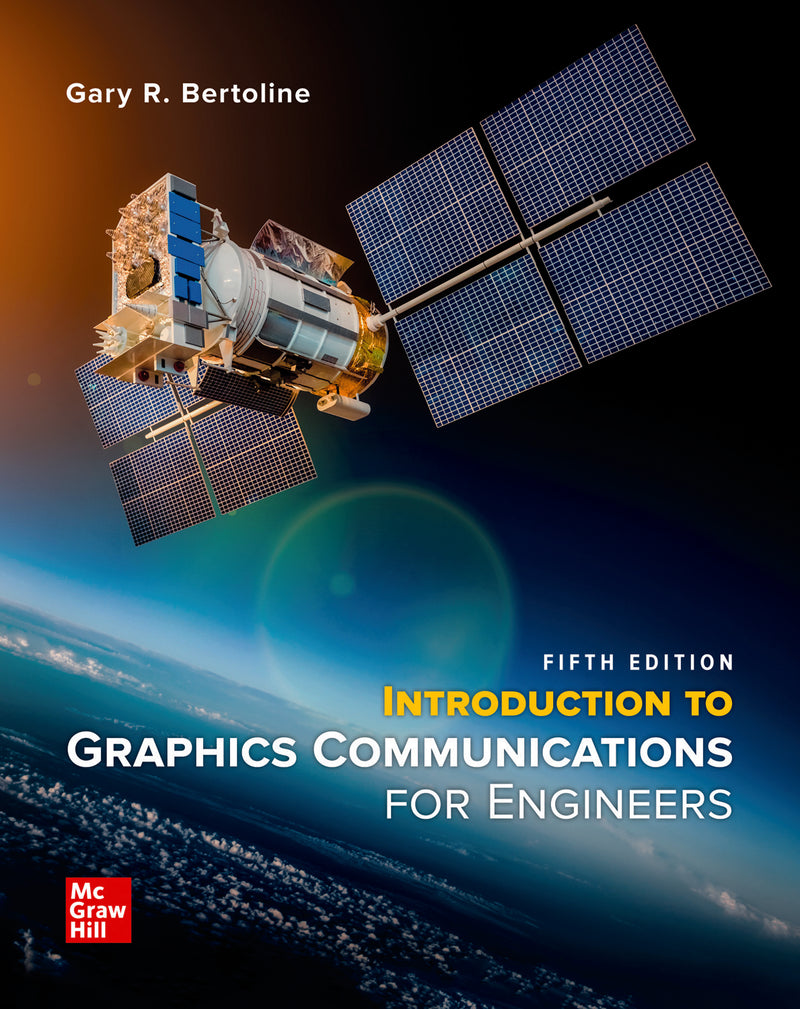 Loose Leaf For Introduction To Graphics Communications For Engineers 5e
