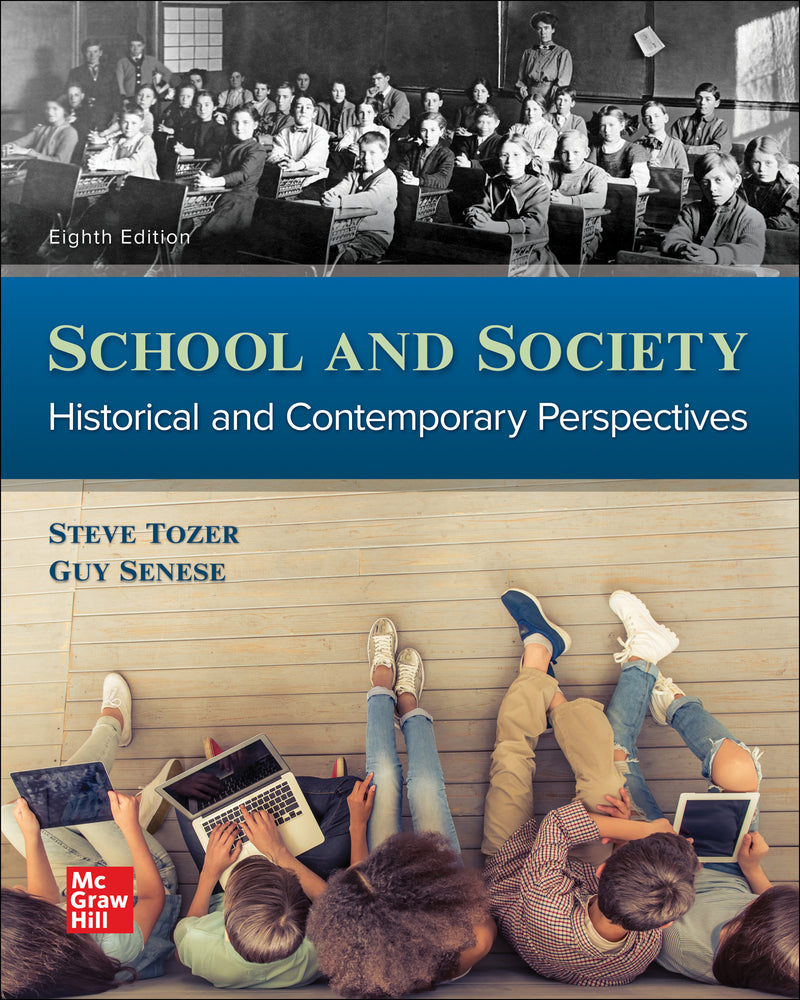 Looseleaf For School & Society Historical & Contemporary Perspectives 8e
