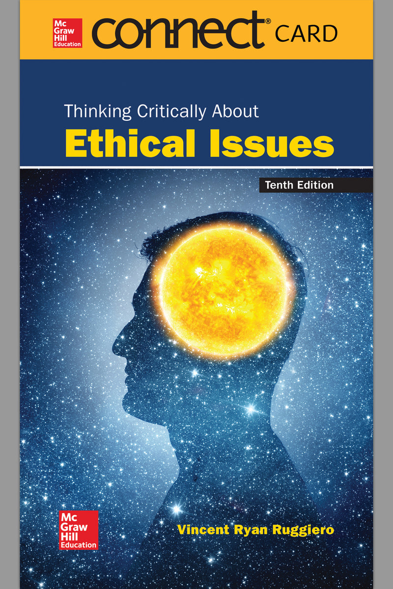 Connect Access Card For Thinking Critically About Ethical Issues