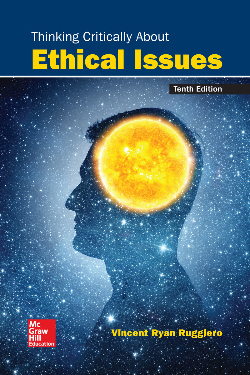Looseleaf For Thinking Critically About Ethical Issues