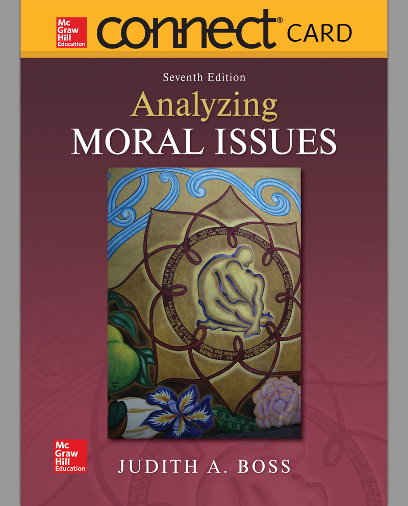 Connect Access Card For Analyzing Moral Issues 7e