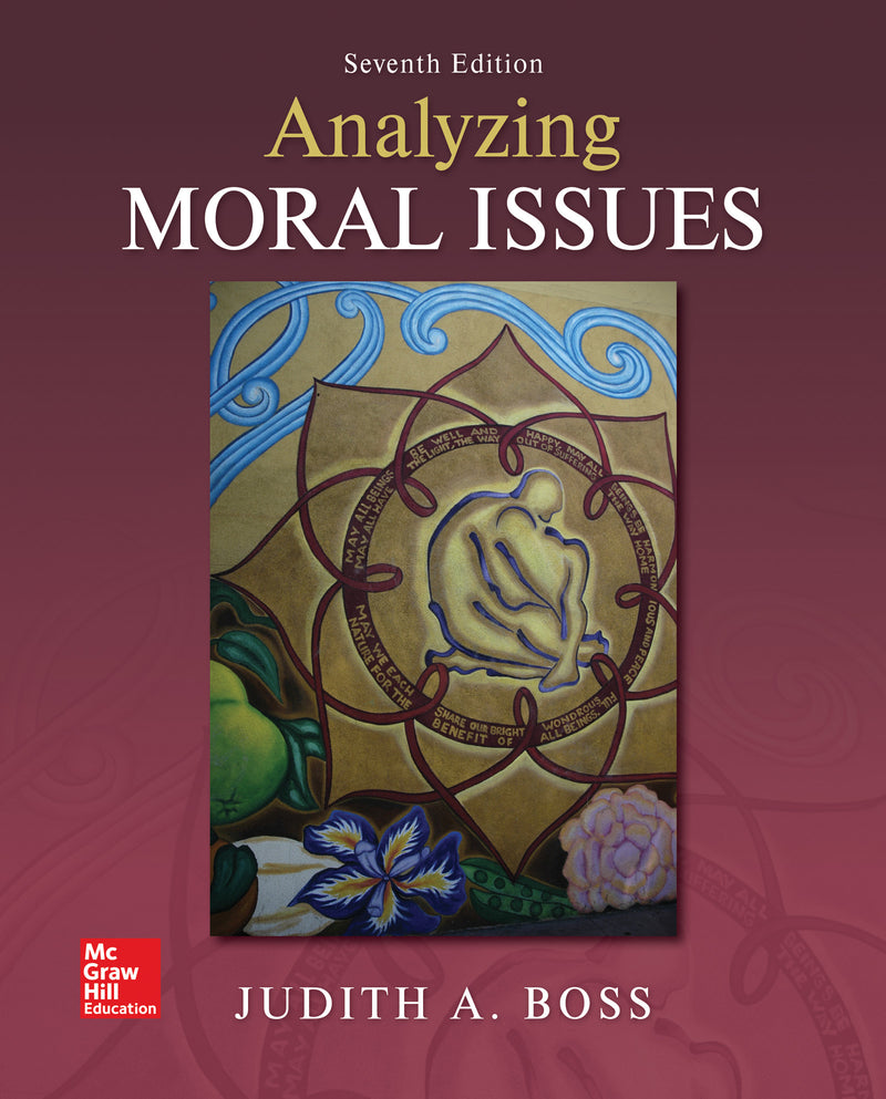 Looseleaf For Analyzing Moral Issues 7e