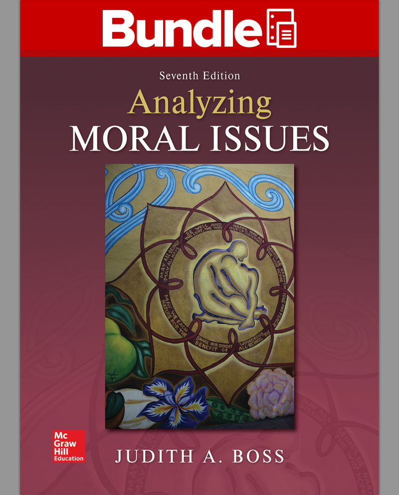 Gen Combo Looseleaf Analyzing Moral Issues With Connect Access Card 7e