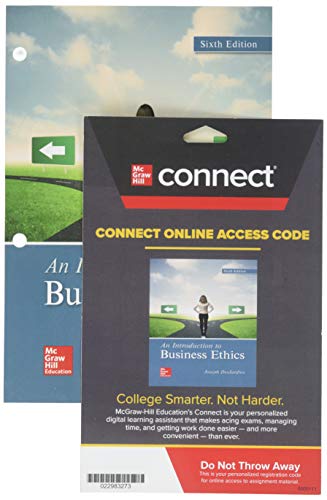 Gen Combo Looseleaf Introduction To Business Ethics; Connect Access Card 6e